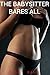 The Babysitter Bares All (Taboo First Time Erotic Romance)
