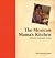 The Mexican Mama's Kitchen: Authentic Homestyle Recipes