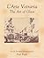 L'Arte Vetraria The Art of Glass by Antonio Neri (Vol. III)