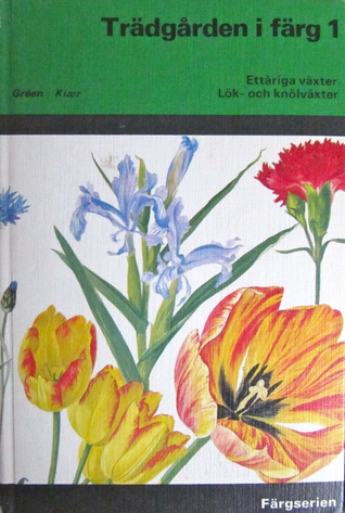 Trädgården i färg 1 (Trädgården i färg, 1)