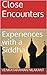 Close Encounters: Experiences with a Siddha