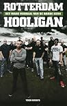 Rotterdam Hooligan