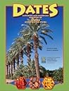 Imported and American Varieties of Dates in the United States by Donald R. Hodel