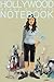 Hollywood Notebook by Wendy C. Ortiz