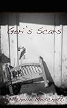 Geri's Scars Geri's Scars