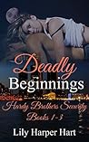 Deadly Beginnings