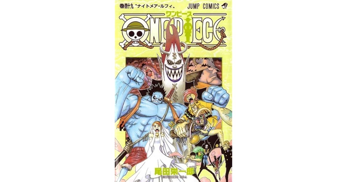 One Piece 49 By Eiichiro Oda