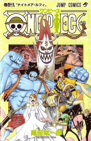One Piece Volume 49 Nightmare Luffy By Eiichiro Oda