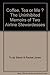 Coffee, Tea or Me ? The Uninhibited Memoirs of Two Airline St... by Trudy Baker
