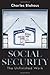 Social Security: The Unfinished Work (Hoover Institution Press Publication Book 595)