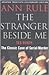 The Stranger Beside Me: Ted Bundy: The Classic Case of Serial Murder