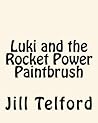 Luki and The Rocket Power Paintbrush
