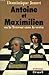 ANTOINE ET MAXIMILIEN OU LA TERREUR SANS LA VERTU