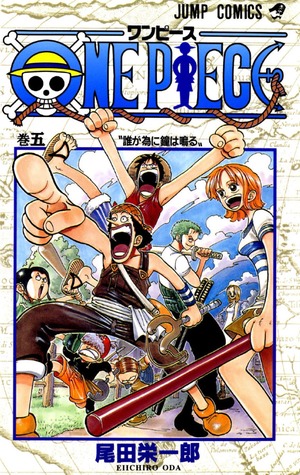 One Piece Volume 5 For Whom The Bell Tolls By Eiichiro Oda
