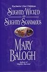 Slightly Wicked & Slightly Scandalous (Bedwyn Saga #2-3)