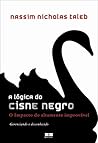 A Lógica do Cisne Negro by Nassim Nicholas Taleb