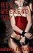 His Weekend Toy (Submissive Slave Erotica)