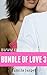 Bundle of Love 3