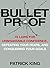 Bulletproof Confidence by Patrick King