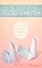Lasting Impressions: a modern romance