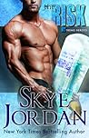 The Risk by Skye Jordan