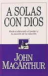 A Solas Con Dios ...
