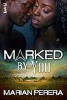 Marked By You by Marian Perera