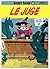 Lucky Luke - Tome 13 - LE JUGE (Lucky Luke (French version)) (French Edition)
