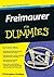 Freimaurer für Dummies (German Edition)