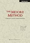 The Moore Method by Charles A. Coppin