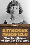 The Daughters Of The Late Colonel by Katherine Mansfield