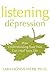 Listening to Depression: Ho...