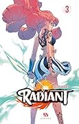 Radiant, Tome 3
