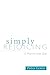 Simply Rejoicing: 12 Months with God