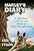 Marley's Diary: A Spiritual Look at Life From a Dog's Perspective