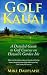 Golf Kauai by Mike Dauplaise