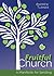 Fruitful Church: A Manifesto for Sending