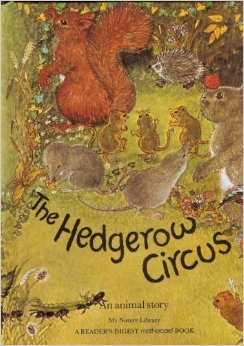 The Hedgerow Circus: An Animal Story