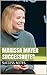 Marissa Mayer SUCCESSNotes:...