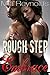 Rough Step Embrace