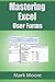 Mastering Excel: User Forms