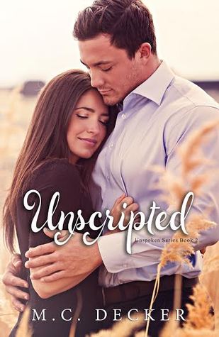 Unscripted (Unspoken, #2)