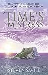 Time’s Mistress by Steven Savile