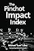 The Pinchot Impact Index: Measuring, Comparing, and Aggregating Impact