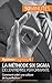 La méthode Six Sigma: La culture de la perfection (Gestion & Marketing t. 14) (French Edition)