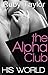 His World (The Alpha Club B...