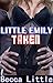 Little Emily: Taken