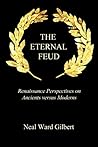 The Eternal Feud by Neal Gilbert