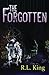 The Forgotten (Alastair Stone Chronicles, #2)
