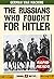 The Russians Who Fought for...
